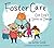 Foster Care: One Dog's Stor...