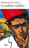 La colline oubliée