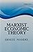 Marxist Economic Theory Vol. 2