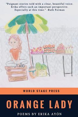 Orange Lady (World Stage Press Classroom Series)