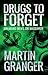 Drugs to Forget