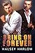 Bring On Forever by Halsey Harlow