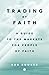 Trading By Faith by Rob Booker