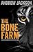 The Bone Farm: A Dan Harpur...
