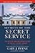 Secrets of the Secret Service: The History and Uncertain Future of the US Secret Service (Pocket Inspirations)