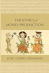 The Ethics of Mon...