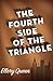 The Fourth Side of the Triangle