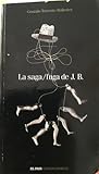 La saga/fuga de J...
