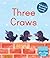 Three Craws: A Lift-the-Fla...