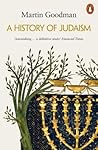 A History of Judaism by Martin Goodman