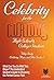 Celebrity for the Curious :...