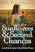 Sunflowers and Second Chances