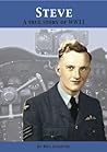 STEVE: A True Story of WW11