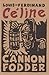 Cannon-Fodder by Louis-Ferdinand Céline