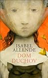 Dom duchov by Isabel Allende
