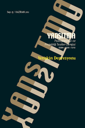 Yansıtma - Psikopatoloji ve Projektif Testler Dergisi- (Sayı #15)