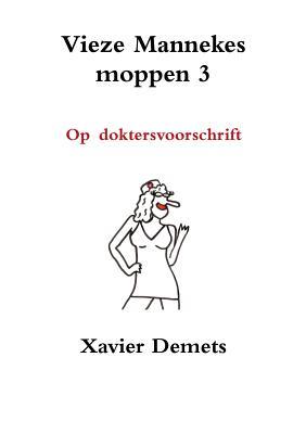 Vieze mannekes moppen 3 (Dutch Edition)