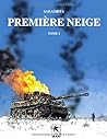 Première Neige, Tome 1 (French Edition)