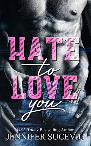 Hate to Love You (Kindle Edition)