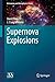 Supernova Explosions (Astro...
