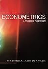 Econometrics: A Practical Approach