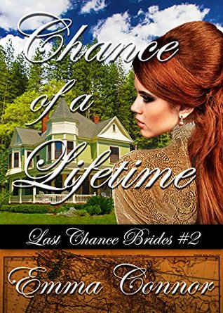 Chance of a Lifetime (Last Chance Brides #2)