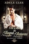 At Last the Rogue Returns