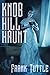 Knob Hill Haunt: A Mama Hog Tale