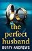The Perfect Husband
