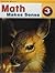 Math Makes Sense 3 by Addison Wesley