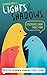 Lights & Shadows: Discoveri...