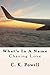 What's In A Name by C. Powell
