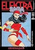 Elektra Saga - Iniciação