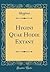 Hygini Quae Hodie Extant (Classic Reprint) by Hyginus