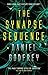 The Synapse Sequence by Daniel Godfrey