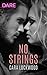 No Strings