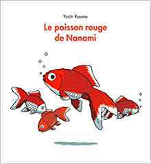 Le Poisson rouge de Nanami