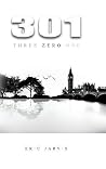 301 Three Zero One 301 Three Zero One