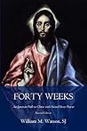 Forty Weeks: An I...