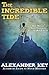 The Incredible Tide