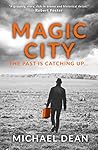 Magic City (The Rise and Fall of the Nazis Book 5) Magic City (The Rise and Fall of the Nazis Book 5)