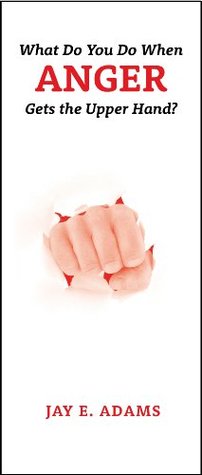What Do You Do When Anger Gets the Upper Hand? (Paperback)