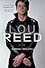 Lou Reed: A Life