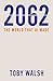 2062: The World that AI Made