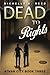 Dead to Rights (Atman City #3)