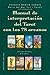 Manual de interpretación del tarot con los 78 arcanos (Spanish Edition)