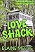 Love Shack ("Possum Creek S...