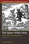 The Salem Witch Hunt