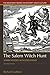 The Salem Witch Hunt by Richard Godbeer