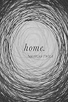Book cover for Home: A Poetry Book